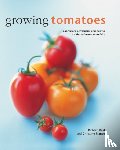 Bird Richard & France Christine - Growing Tomatoes