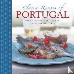 Silva Miquel De Castro E - Classic Recipes of Portugal