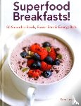 Lewis Sara - Superfood Breakfasts!