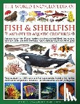 Hall, Derek, Gilpin, Daniel, Beer, Mary-Jane - World Encyclopedia Of Fish & Shellfish And Other Aquatic Creatures