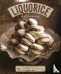 Wilson, Carol - Liquorice: A Cookbook
