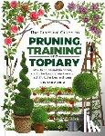 Bird, Richard - Practical Guide to Pruning, Training and Topiary