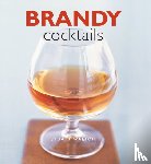 Walton, Stuart - Brandy Cocktails