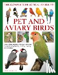 Alderton, David - Keeping Pet & Aviary Birds, The Complete Practical Guide to
