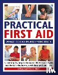 Keech, Dr Pippa - Practical First Aid