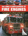 Wallington, Neil - Fire Engines, The World Encyclopedia of