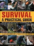 Akkermans, Anthonio, Mattos, Bill, Morrison, Bob - Survival: A Practical Guide