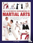 Goodman, Fay - Martial Arts, The Illustrated Encyclopedia of