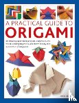 Beech, Rick - Origami, A Practical Guide to