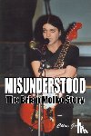 Govan, Chloe - Misunderstood - The Brian Molko Story