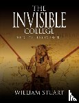 Stuart, William - The Invisible College - The Great European Secret