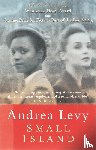 Levy, Andrea - Small Island: Winner of the 'best of the best' Orange Prize