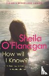 O'Flanagan, Sheila - How Will I Know?