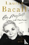 Bacall, Lauren - By Myself and Then Some