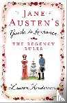 Henderson, Lauren - Jane Austen's Guide to Romance