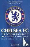 Glanvill, Rick - Chelsea FC: The Official Biography
