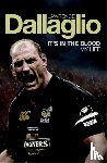 Dallaglio, Lawrence - It's in the Blood