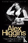 Higgins, Alex - From the Eye of the Hurricane
