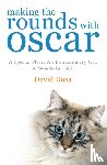 Dosa, Dr David - Making the Rounds with Oscar