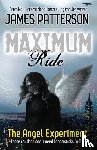 Patterson, James - Maximum Ride: The Angel Experiment