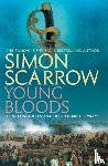 Scarrow, Simon - Young Bloods (Wellington and Napoleon 1)