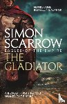 Scarrow, Simon - The Gladiator (Eagles of the Empire 9)