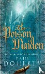 Doherty, Paul - The Poison Maiden (Mathilde of Westminster Trilogy, Book 2)