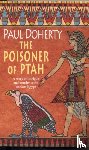 Doherty, Paul - The Poisoner of Ptah (Amerotke Mysteries, Book 6)