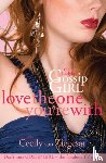 Ziegesar, Cecily Von - Gossip Girl The Carlyles: Love The One You're With