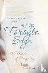 Galsworthy, John - The Forsyte Saga 1: The Man of Property