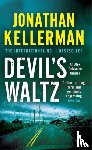 Kellerman, Jonathan - Devil's Waltz (Alex Delaware series, Book 7)
