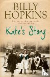 Hopkins, Billy - Kate's Story (The Hopkins Family Saga, Book 2)