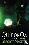 Maguire, Gregory - Out of Oz