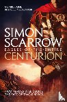 Scarrow, Simon - Centurion (Eagles of the Empire 8)