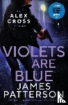 Patterson, James - Violets are Blue