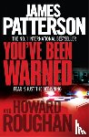 Patterson, James, Roughan, Howard - You've Been Warned