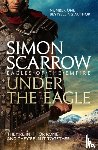 Scarrow, Simon - Under the Eagle (Eagles of the Empire 1)