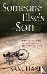 Hayes, Samantha - Someone Else's Son: A page-turning psychological thriller with a breathtaking twist