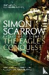 Scarrow, Simon - The Eagle's Conquest (Eagles of the Empire 2)