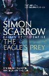 Scarrow, Simon - The Eagle's Prey (Eagles of the Empire 5)