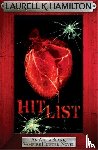 Hamilton, Laurell K. - Hit List