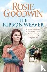 Goodwin, Rosie - The Ribbon Weaver