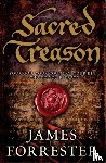 Forrester, James - Sacred Treason