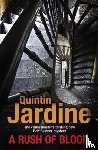 Jardine, Quintin - A Rush of Blood (Bob Skinner series, Book 20)