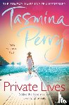 Perry, Tasmina - Private Lives