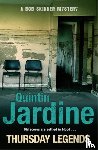 Jardine, Quintin - Thursday Legends (Bob Skinner series, Book 10)
