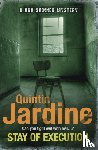 Jardine, Quintin - Stay of Execution (Bob Skinner series, Book 14)
