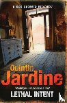 Jardine, Quintin - Lethal Intent (Bob Skinner series, Book 15)