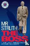 Mason, David, Stewart, Ian - Mr Struth: The Boss