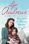 Andrews, Lyn - Beyond a Misty Shore